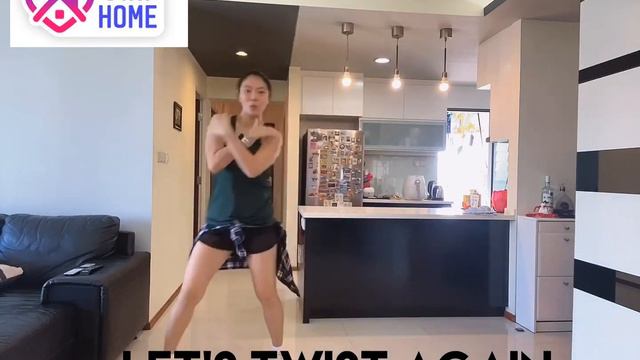 Stay At Home Workout - Let’s Twist Again