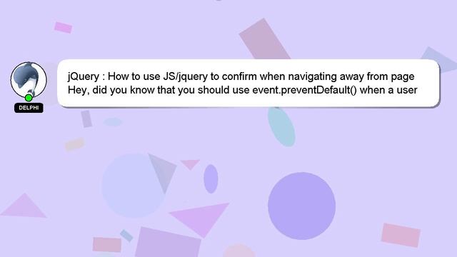 jQuery : How to use JS/jquery to confirm when navigating away from page смотреть онлайн