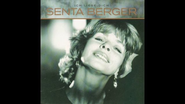 Senta Berger - Ich Liebe Dich
