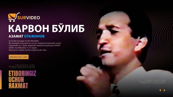 Azamat Otajonov - Karvon Bo`lib_Азамат Отажонов - Карвон бўлиб (SurVideo).mp4