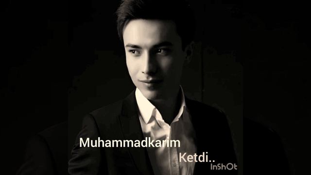 Muhammadkarim KETDI mp3 vers смотреть онлайн