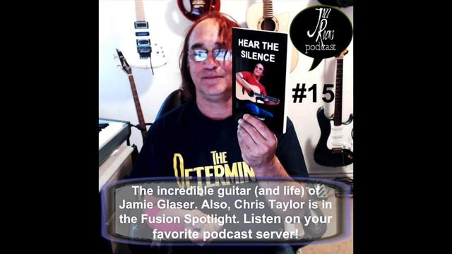 JRP # 15 Jamie Glaser Interviewed. Spotlight on Chris Taylor смотреть онлайн