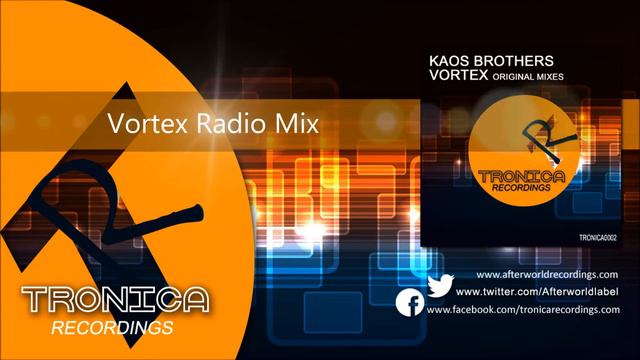 Kaos Brothers - Vortex - Radio Mix [Official Audio Video TRONICA0002V] смотреть онлайн