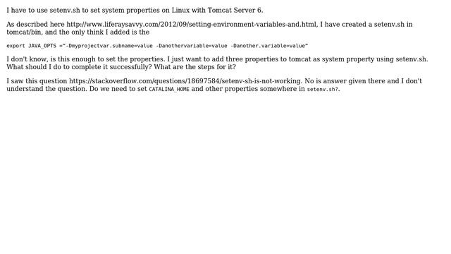 Create setenv.sh to set system property смотреть онлайн