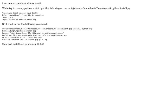 Ubuntu: Unable to use "pip install scp" command in ubuntu 12.04 (2 Solutions!!) смотреть онлайн
