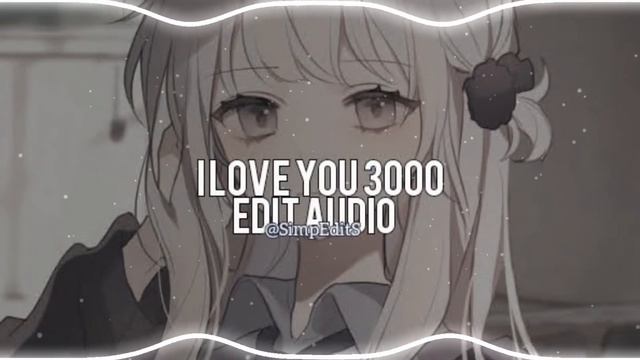 i love you 3000-Stephanie poetri.｢edit audio」 смотреть онлайн