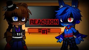 FnaF 1 (+William & Puppet) React To Afton Family Song [Remake] __ Molten Wolf