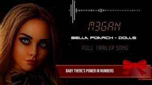 M3GAN - Dolls by Bella Poarch | Full Trailer 2 Song | lyrics |