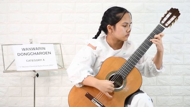 WANWARIN DONGCHAROEN, Category A, 3rd Mahidol Classical Guitar Forum 2022 смотреть онлайн