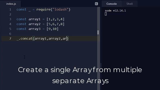 Create a single Array from multiple separate Arrays using Lodash смотреть онлайн