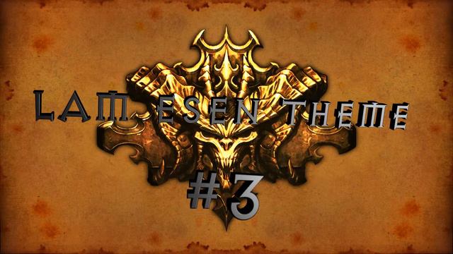 Lam Esen #3 - [HQ] Diablo III Soundtrack - Reaper of Souls смотреть онлайн