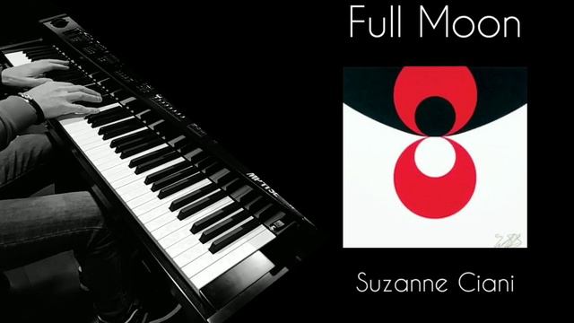 Full Moon - Suzanne Ciani - piano смотреть онлайн