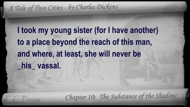 Book 03 - Chapter 10 - A Tale of Two Cities by Charles Dickens - The Substance of the Shadow
