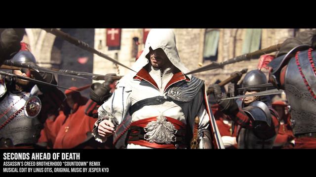 Assassin's Creed Brotherhood "Countdown" Remix | SECONDS AHEAD OF DEATH смотреть онлайн