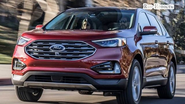 Авто обзор - FORD EDGE 2019 – ОБНОВЛЕНИЕ И НОВАЯ ВЕРСИЯ ST