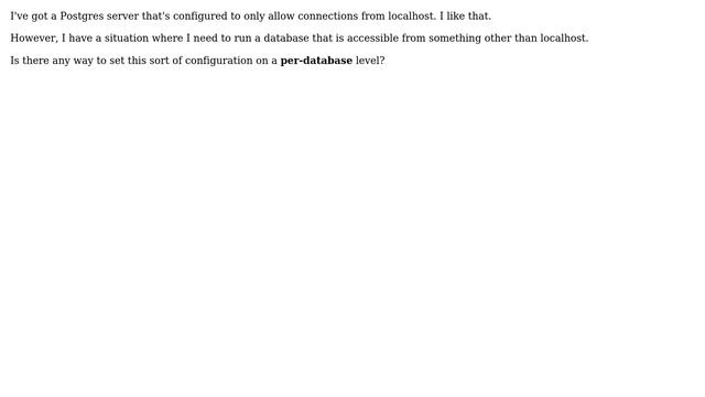 Only allow external PostgreSQL connections for specific database смотреть онлайн