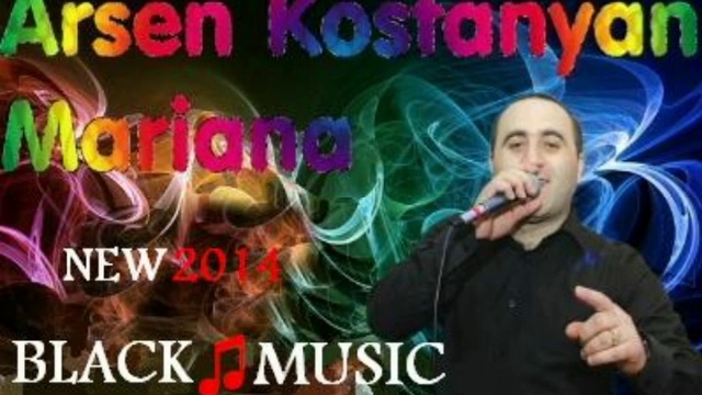 Arsen Kostanyan - Mariana (New Music 2014) смотреть онлайн