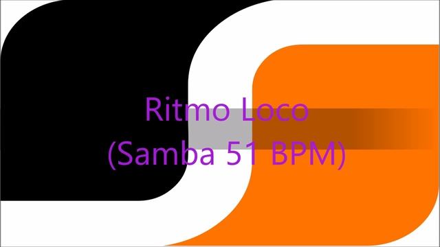 Ritmo Loco (Samba 51 BPM) смотреть онлайн
