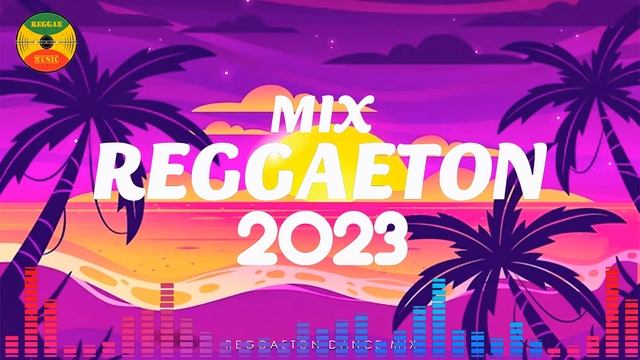 REGGAETON MIX 2023 - MIX CANCIONES REGGAETON 2023 - 2023 MIX REGGAETON - TQG, VAGABUNDO, ACRÓSTICO