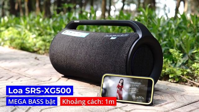 Sony SRS-XG500 | Test âm thanh thực tế ngoài trời: PHÊ !!!!!!! смотреть онлайн