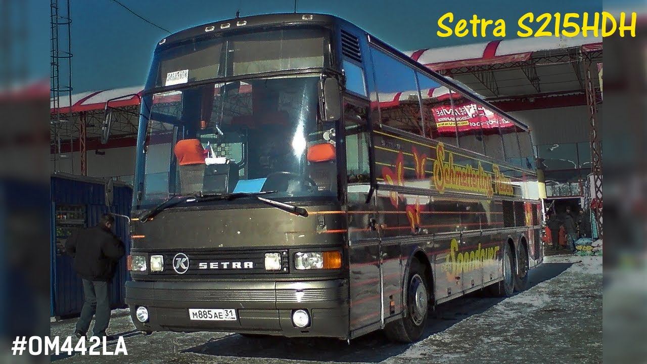 Setra S215HDH (OM442LA & ZF 8S-180)