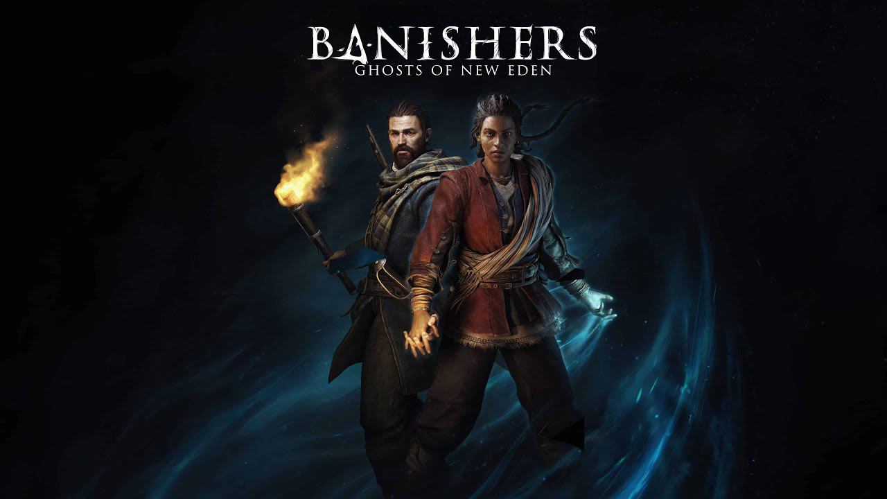 Banishers - Ghosts of New Eden ➤ Прохождение - 1 ◉ Кошмар в Нью Идене.
