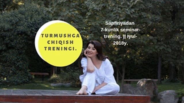 16-кисм. "Турмушга чикиш санъати " тренинги Сапфириядан (Муштарий Юлдашева). смотреть онлайн