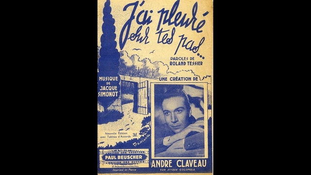 André Claveau - J'ai Pleuré sur tes Pas - 1943 смотреть онлайн