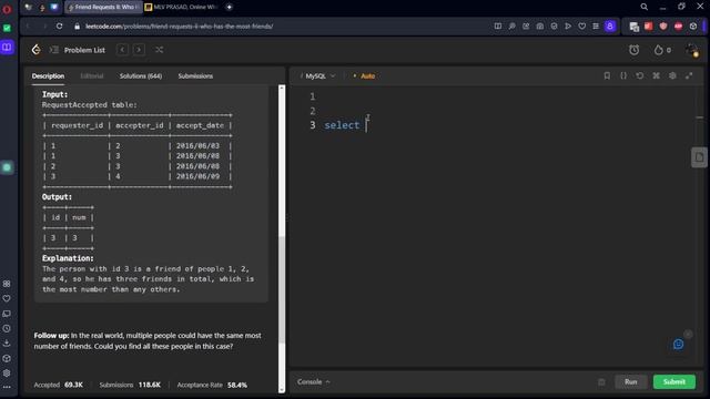 MLV Prasad - LeetCode SQL [ MEDIUM ] | 0602 | "Friend Requests II: Who Has the Most Friends " | смотреть онлайн