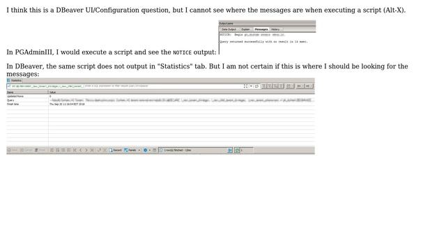 Databases: How do you view PostgreSQL messages (such as RAISE NOTICE) in DBeaver? смотреть онлайн