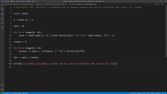 Python - Ejercicio 991: Calcular Tangente de un Ángulo con las Series Infinitas del Seno y el Cosen смотреть онлайн