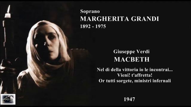 Soprano MARGHERITA GRANDI - Macbeth "Vieni! t'affretta! (scena, aria e cabaletta) -1947 live смотреть онлайн