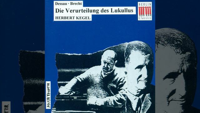 Die Verurteilung des Lukullus (The Condemnation of Lucullus) : Scene 8: Part I: Das Verhor смотреть онлайн