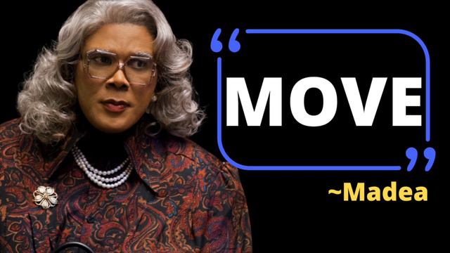 Madea | MOVE (Life Changing Advice) смотреть онлайн