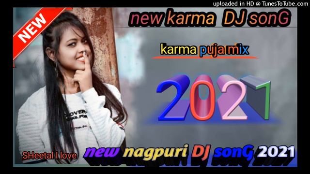 new Nagpuri dj sonG 2021 karma dj song D,j anita ,d,jsheetal ,dj sonG Murmu DJ ka смотреть онлайн