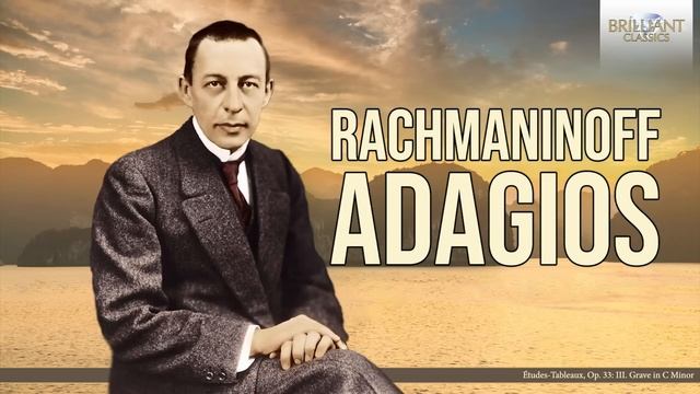 Rachmaninoff: Adagios