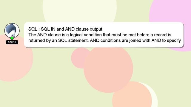 SQL : SQL IN and AND clause output смотреть онлайн