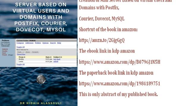 Creation of Mail Server Based on Virtual Users and Domains with Postfix, Courier, Dovecot, MySQL смотреть онлайн