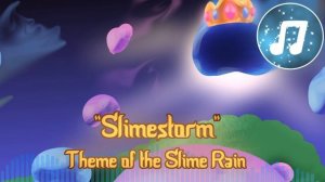 Terraria : Universal OST - "Slimestorm" - Theme of the Slime Rain