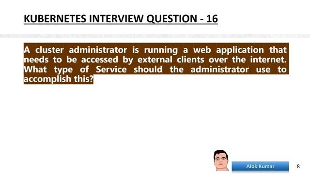 Kubernetes .. Interview Question with Answer Part-2 #k8s #DevOps @alokkumar. смотреть онлайн