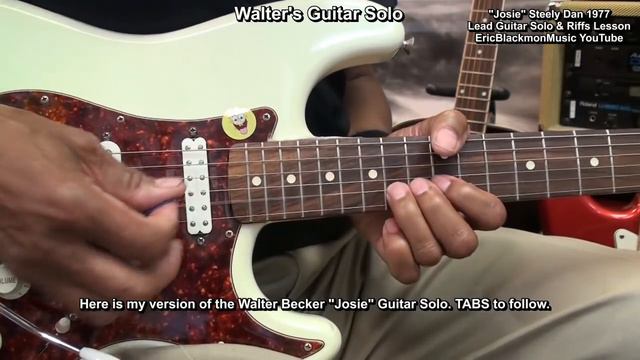 JOSIE Steely Dan Walter Becker Electric Guitar Solo LESSON Riffs & Chords @EricBlackmonGuitar смотреть онлайн