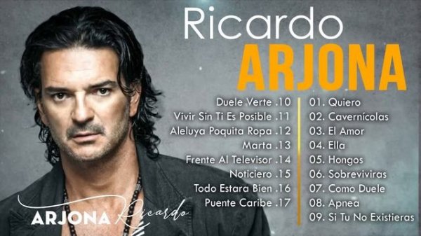 RICARDO ARJONA SUS MEJORES ÉXITOS CANCIONES BALADAS - RICARDO ARJONA 30 GRANDES ÉXITOS ENGANCHADOS