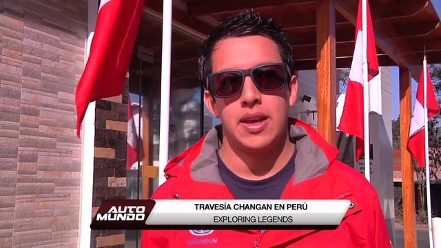 Travesía Changan en Perú Exploring Legends смотреть онлайн