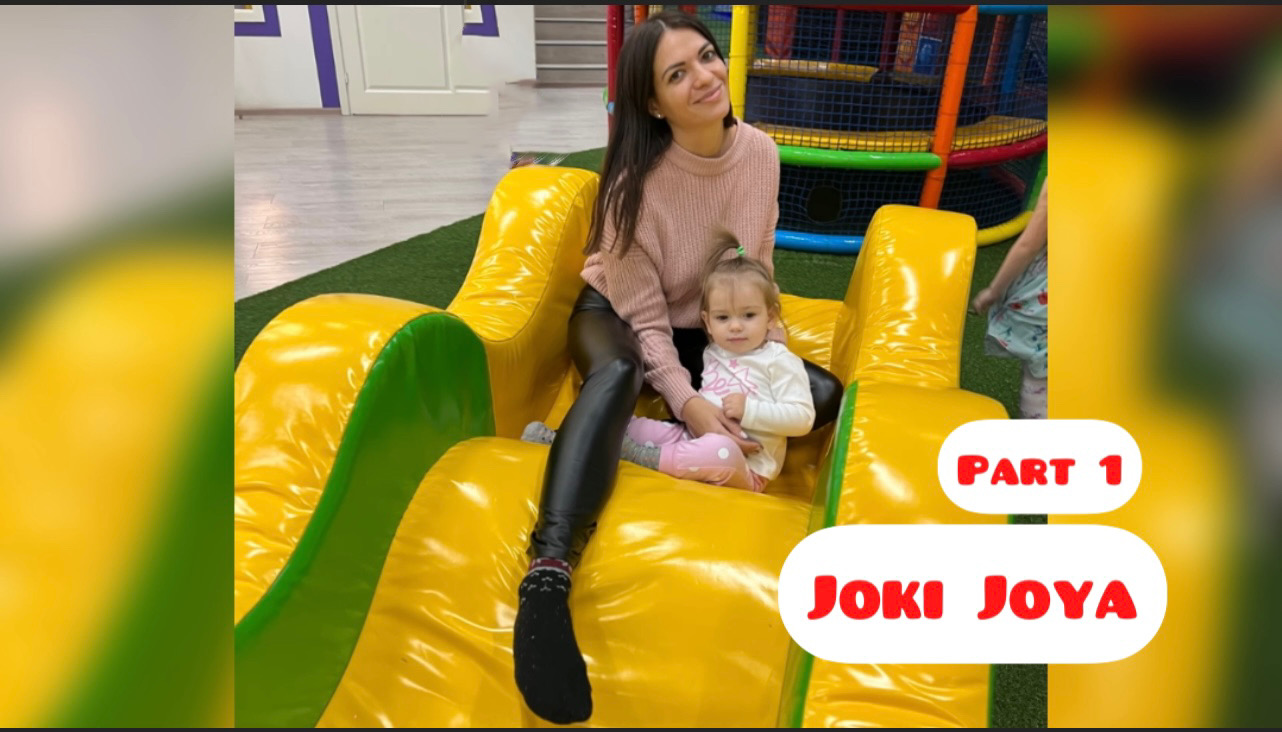 Joki Joya Part 1