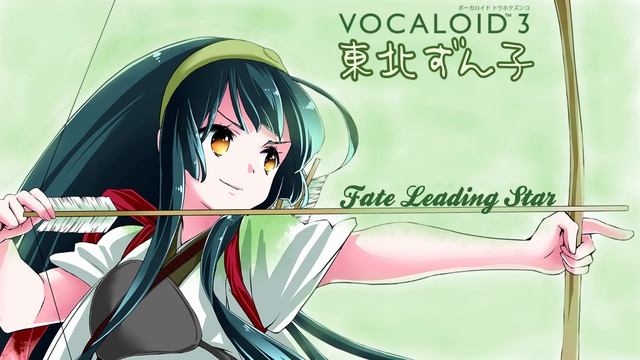 【Tohoku Zunko】 Fate Leading Star 【VOCALOID3】 смотреть онлайн