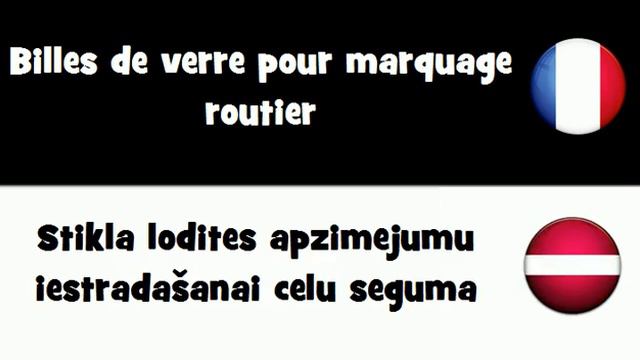 TRADUCTION EN 20 LANGUES = Billes de verre pour marquage routier смотреть онлайн