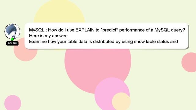 MySQL : How do I use EXPLAIN to *predict* performance of a MySQL query? смотреть онлайн