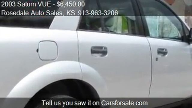 2003 Saturn VUE AWD V6 - for sale in Kansas City, KS 66103 смотреть онлайн