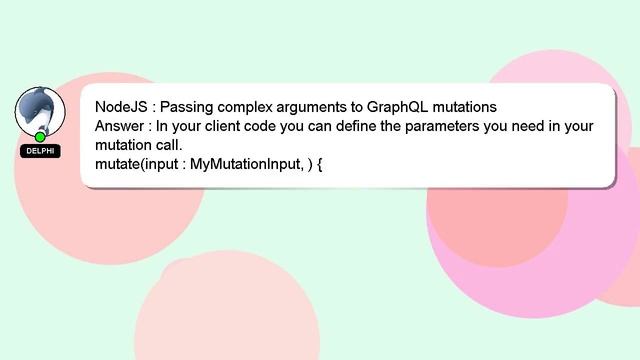 NodeJS : Passing complex arguments to GraphQL mutations смотреть онлайн