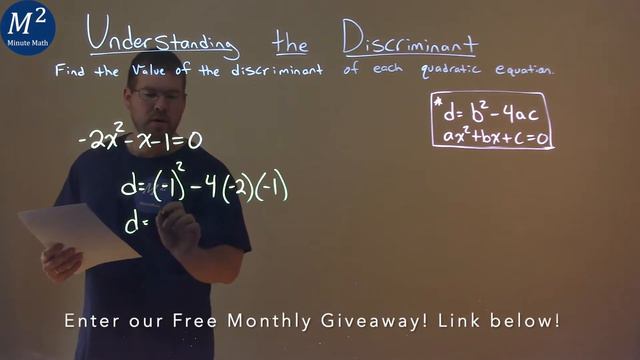 Find the discriminant of -2x^2-x-1=0 смотреть онлайн